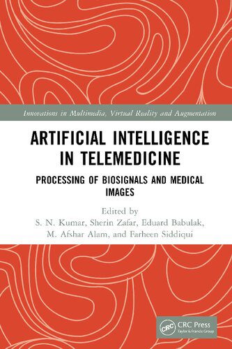 خرید و دانلود نسخه کامل کتاب Artificial Intelligence in Telemedicine: Processing of Biosignals and Medical images_68b5de84e27e6.jpeg خرید و دانلود نسخه کامل کتاب Artificial Intelligence in Telemedicine: Processing of Biosignals and Medical images