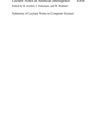 خرید و دانلود نسخه کامل کتاب Artificial Intelligence: Methodology, Systems, and Applications: 14th International Conference, AIMSA 2010, Varna, Bulgaria, September 8-10. 2010. Proceedings