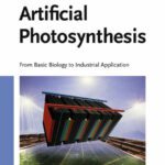 خرید و دانلود نسخه کامل کتاب Artificial Photosynthesis: From Basic Biology to Industrial Application
