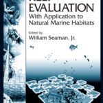خرید و دانلود نسخه کامل کتاب Artificial Reef Evaluation: With Application to Natural Marine Habitats (Marine Science Series)