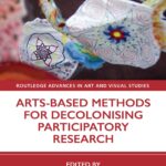 خرید و دانلود نسخه کامل کتاب Arts-Based Methods for Decolonising Participatory Research