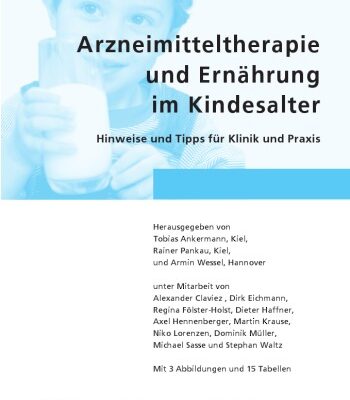 خرید و دانلود نسخه کامل کتاب Arzneimitteltherapie und Ernahrung im Kindesalter – Hinweise und Tipps fur Klinik und Praxis