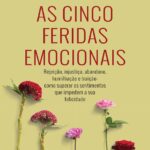 خرید و دانلود نسخه کامل کتاب As cinco feridas emocionais