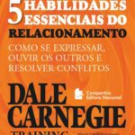 خرید و دانلود نسخه کامل کتاب As cinco habilidades essenciais do relacionamento: Como se expressar, ouvir os outros e resolver conflitos