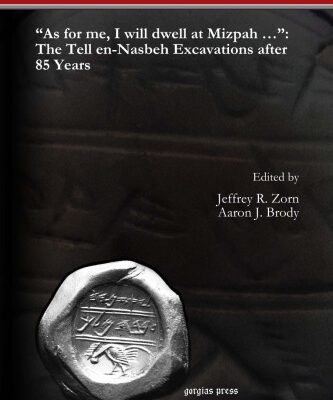 خرید و دانلود نسخه کامل کتاب “As for me, I will dwell at Mizpah …”: The Tell en-Naṣbeh Excavations after 85 Years