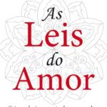 خرید و دانلود نسخه کامل کتاب As leis do amor: crie o relacionamento dos seus sonhos