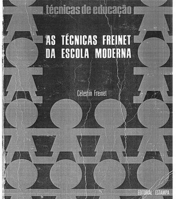 خرید و دانلود نسخه کامل کتاب As Técnicas Freinet da Escola Moderna