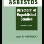 خرید و دانلود نسخه کامل کتاب Asbestos: Directory of Unpublished Studies