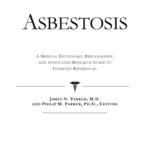 خرید و دانلود نسخه کامل کتاب Asbestosis – A Medical Dictionary, Bibliography, and Annotated Research Guide to Internet References