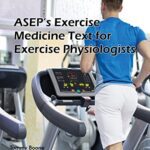 خرید و دانلود نسخه کامل کتاب ASEP’s Exercise Medicine Text for Exercise Physiologists