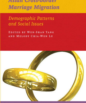 خرید و دانلود نسخه کامل کتاب Asian Cross-border Marriage Migration: Demographic Patterns and Social Issues (AUP – IIAS Publications)
