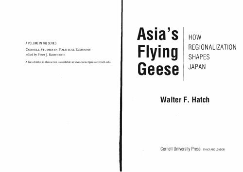 خرید و دانلود نسخه کامل کتاب Asia’s Flying Geese: How Regionalization Shapes Japan (Cornell Studies in Political Economy)_68c729a999bac.jpeg خرید و دانلود نسخه کامل کتاب Asia’s Flying Geese: How Regionalization Shapes Japan (Cornell Studies in Political Economy)