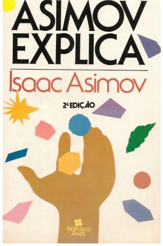 خرید و دانلود نسخه کامل کتاب Asimov Explica_68c6d42d50086.jpeg خرید و دانلود نسخه کامل کتاب Asimov Explica
