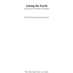 خرید و دانلود نسخه کامل کتاب Asking the Earth: The Spread of Unsustainable Development