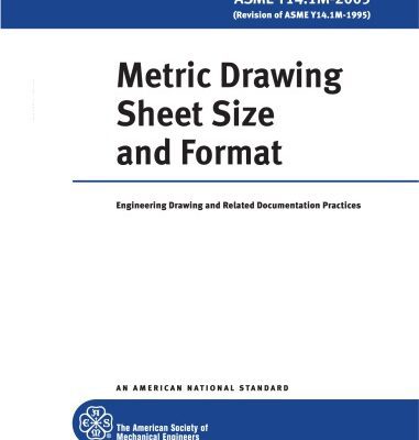 خرید و دانلود نسخه کامل کتاب ASME Y14.1M-2005 – Metric Drawing Sheet Size and Format