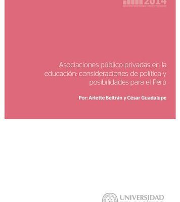 خرید و دانلود نسخه کامل کتاب Asociaciones público-privadas en la educación: consideraciones de política y posibilidades para el Perú