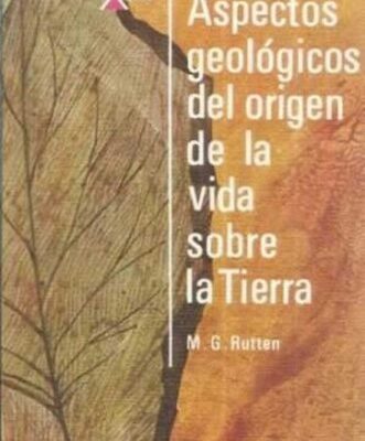 خرید و دانلود نسخه کامل کتاب Aspectos Geológicos Del Origen De La Vida En La Tierra