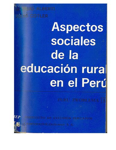 خرید و دانلود نسخه کامل کتاب Aspectos sociales de la educación rural en el Perú_68c6b537eda0b.jpeg خرید و دانلود نسخه کامل کتاب Aspectos sociales de la educación rural en el Perú
