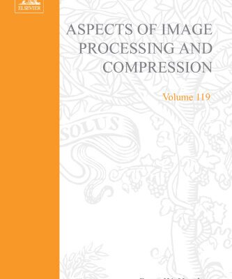 خرید و دانلود نسخه کامل کتاب Aspects of Image Processing and Compression