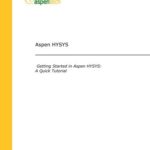 خرید و دانلود نسخه کامل کتاب Aspen HYSYS. Getting Started in Aspen HYSYS: A Quick Tutorial