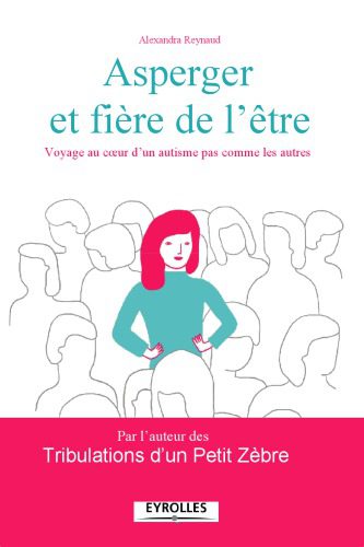 خرید و دانلود نسخه کامل کتاب Asperger et fière de l’être : Voyage au coeur d’un autisme pas comme les autres_68cc3929083bf.jpeg خرید و دانلود نسخه کامل کتاب Asperger et fière de l’être : Voyage au coeur d’un autisme pas comme les autres