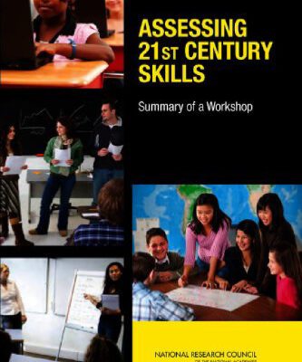 خرید و دانلود نسخه کامل کتاب Assessing 21st Century Skills: Summary of a Workshop