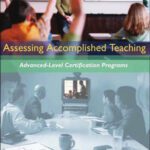 خرید و دانلود نسخه کامل کتاب Assessing Accomplished Teaching: Advanced-Level Certification Programs