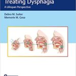 خرید و دانلود نسخه کامل کتاب Assessing and Treating Dysphagia: A Lifespan Perspective – Original PDF
