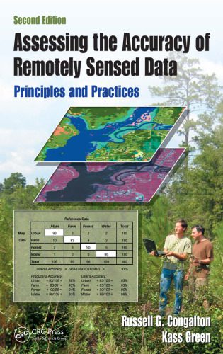 خرید و دانلود نسخه کامل کتاب Assessing the Accuracy of Remotely Sensed Data: Principles and Practices, Second Edition (Mapping Science)_68c13b809a875.jpeg خرید و دانلود نسخه کامل کتاب Assessing the Accuracy of Remotely Sensed Data: Principles and Practices, Second Edition (Mapping Science)