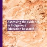 خرید و دانلود نسخه کامل کتاب Assessing the Evidence in Indigenous Education Research: Implications for Policy and Practice
