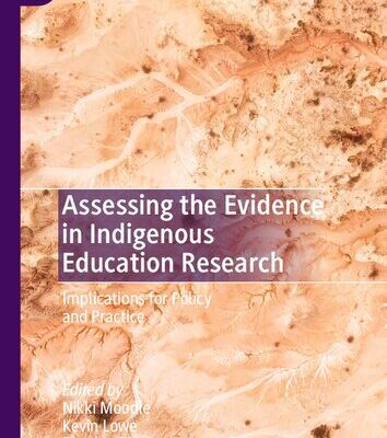 خرید و دانلود نسخه کامل کتاب Assessing the Evidence in Indigenous Education Research: Implications for Policy and Practice