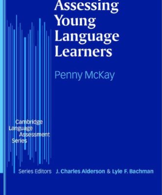 خرید و دانلود نسخه کامل کتاب Assessing Young Language Learners (Cambridge Language Assessment)