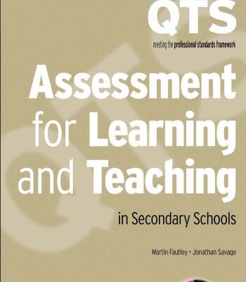 خرید و دانلود نسخه کامل کتاب Assessment for Learning and Teaching in Secondary Schools (Achieving Qts)
