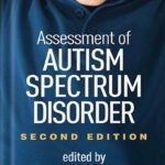 خرید و دانلود نسخه کامل کتاب Assessment of Autism Spectrum Disorder, Second Edition by Sam Goldstein