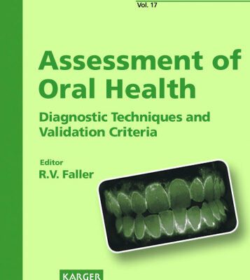 خرید و دانلود نسخه کامل کتاب Assessment of Oral Health Diagnostic Techniques and Validation Criteria