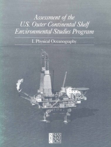 خرید و دانلود نسخه کامل کتاب Assessment of the U.S. Outer Continental Shelf Environmental Studies Program : Physical Oceanography_68c1d59980a5c.jpeg خرید و دانلود نسخه کامل کتاب Assessment of the U.S. Outer Continental Shelf Environmental Studies Program : Physical Oceanography