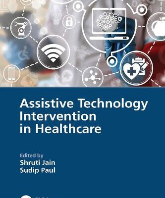 خرید و دانلود نسخه کامل کتاب Assistive Technology Intervention in Healthcare