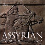 خرید و دانلود نسخه کامل کتاب Assyrian Palace Sculptures