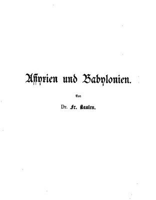 خرید و دانلود نسخه کامل کتاب Assyrien und Babylonien nach den neuesten Entdeckungen
