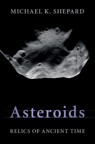 خرید و دانلود نسخه کامل کتاب Asteroids: Relics of Ancient Time_68bc82a2a3b7a.jpeg خرید و دانلود نسخه کامل کتاب Asteroids: Relics of Ancient Time