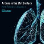 خرید و دانلود نسخه کامل کتاب Asthma in the 21st Century: New Research Advances