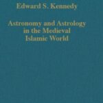 خرید و دانلود نسخه کامل کتاب Astronomy and Astrology in the Medieval Islamic World