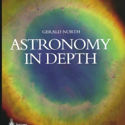 خرید و دانلود نسخه کامل کتاب Astronomy in Depth