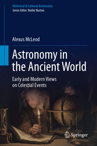 خرید و دانلود نسخه کامل کتاب Astronomy in the Ancient World: Early and Modern Views on Celestial Events_68bcbe07b450a.jpeg خرید و دانلود نسخه کامل کتاب Astronomy in the Ancient World: Early and Modern Views on Celestial Events