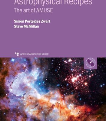 خرید و دانلود نسخه کامل کتاب Astrophysical Recipes: The Art of AMUSE