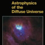 خرید و دانلود نسخه کامل کتاب Astrophysics of the Diffuse Universe