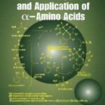 خرید و دانلود نسخه کامل کتاب Asymmetric Synthesis and Application of α-Amino Acids