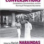 خرید و دانلود نسخه کامل کتاب Asymmetrical Conversations Contestations, Circumventions, and the Blurring of Therapeutic Boundaries (Epistemologies of Healing)