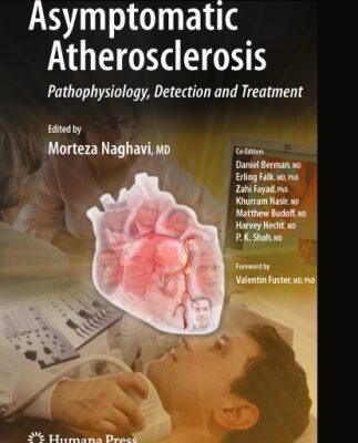 خرید و دانلود نسخه کامل کتاب Asymptomatic Atherosclerosis: Pathophysiology, Detection and Treatment