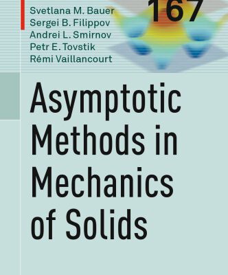 خرید و دانلود نسخه کامل کتاب Asymptotic methods in mechanics of solids